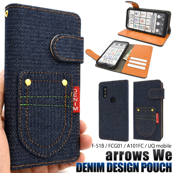＜スマホケース＞arrows We F-51B/FCG01/A101FC/UQ mobile用ポケットデニムデザイン手帳型ケース