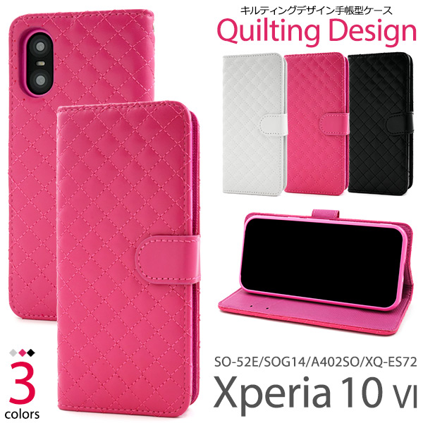 ＜スマホケース＞Xperia 10 VI SO-52E/SOG14/A402SO/XQ-ES72用キルティングレザー手帳型ケース